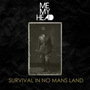 Survival In No Mans Land