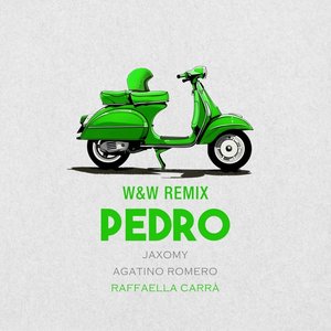 Pedro (feat. Raffaella Carrà) [W&W Remix]