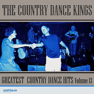Greatest Country Dance Hits - Vol. 13