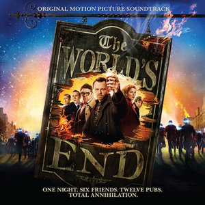 The World's End (Original Motion Picture Soundtrack)