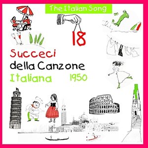 The Italian Song - Succeci della Canzone Italiana  1950, Volume 18