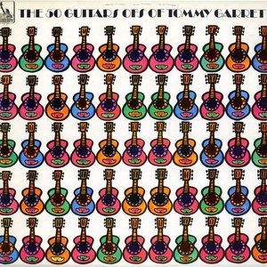 The 50 Guitars of Tommy Garrett