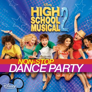 High School Musical 2: Non-Stop Dance Party (Bonus Video Version)