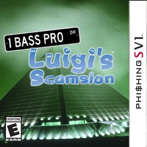 1 Bass Pro Drive / Luigi's Scamsion