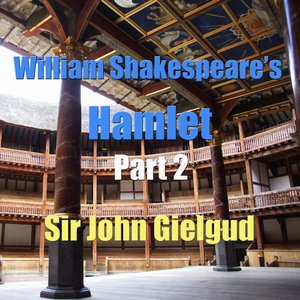 William Shakespeare's Hamlet Part 2