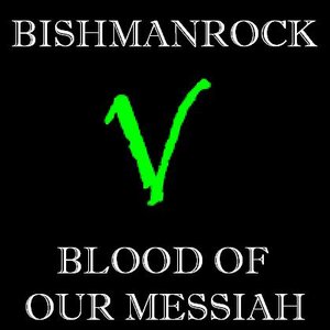 Blood Of Our Messiah