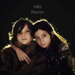 M83 - Reunion - Zortam Music