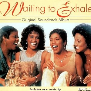 Waiting To Exhale: Original Soundtrack Album