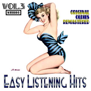 Easy Listening Hits, Vol. 3 (Oldies Remastered)
