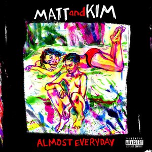 Almost Everyday [Explicit]