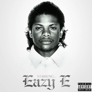 Starring...Eazy E