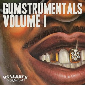 Gumstrumentals, Vol.  I