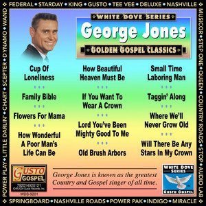 George Jones - Golden Gospel Classics