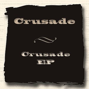Crusade - EP