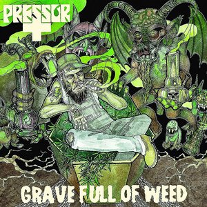 Grave Full of Weed