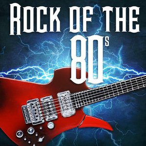 Rock Of The 80s