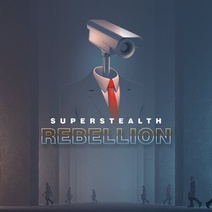Superstealth Rebellion - Single