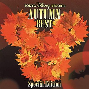 Tokyo Disney Resort Autumn Best (Special Edition)
