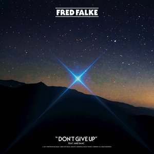 Don't Give Up (feat. Jake Isaac) - Single