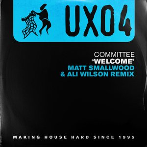 Welcome (Matt Smallwood & Ali Wilson Remix)