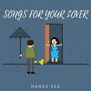 Songs for Your Lover - EP