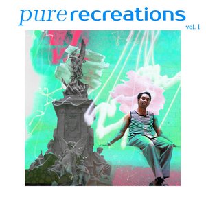 Pure Recreations, Vol. 1