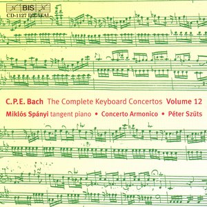 Bach, C.P.E.: Keyboard Concertos (Complete), Vol. 12