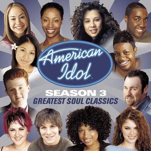 American Idol Season 3: Greatest Soul Classics