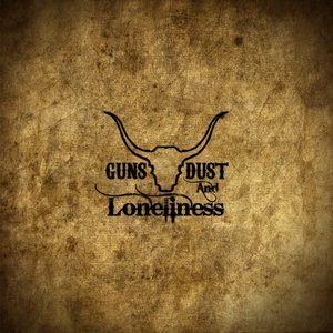 Guns, Dust and Loneliness