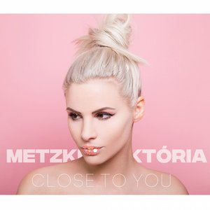 Close to You