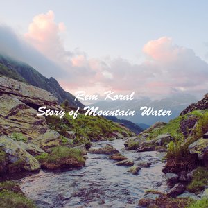 Story of Mountain Water