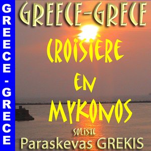 Greece - Grèce : Croisière en Mykonos