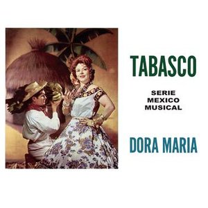 Tabasco - Serie Mexico Musical