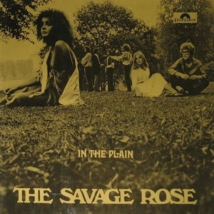 The Savage Rose - In The Plain - Zortam Music