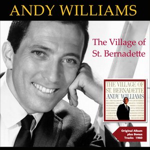 The Village of St. Bernadette (Original Album Plus Bonus Tracks 1960)