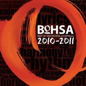 BOHSA 2010-2011: Best of High School A Cappella