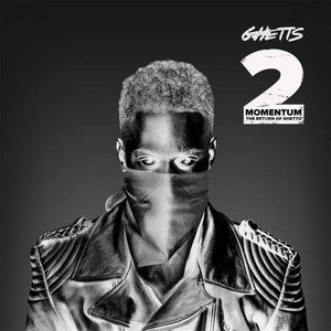 Momentum 2 [The Return Of Ghetto]