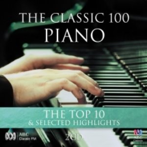 The Classic 100: Piano – The Top Ten & Selected Highlights