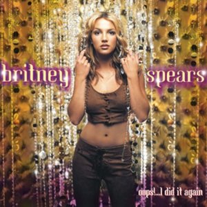 'Oops...! I Did It Again'の画像