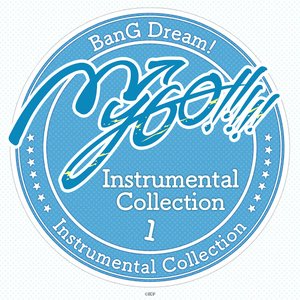 MyGO!!!!! Instrumental Collection 1