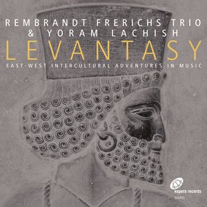 Levantasy – East-West Intercultural Adventures in Music