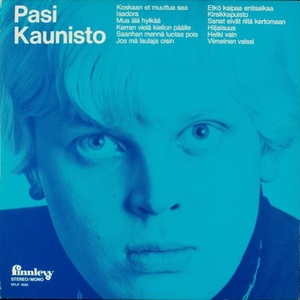 Koskaan et muuttua saa cover