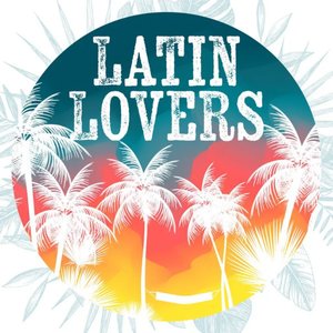 Latin Lovers [Explicit]