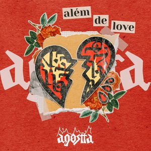 ALÉM DE LOVE