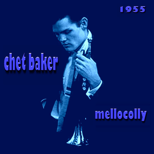 Chet Baker Quartet - Russ Freeman & Chet Baker Pacific Jazz 55453 - Zortam Music