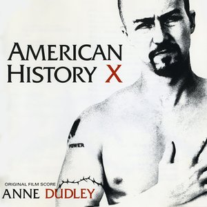 American History X: Original Film Score