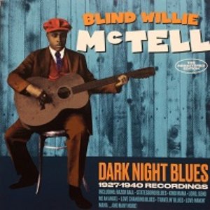 Dark Night Blues: 1927-1940 Recordings