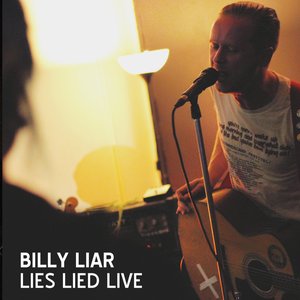 Lies Lied Live