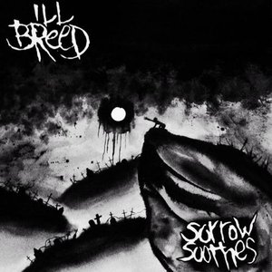 Sorrow Soothes