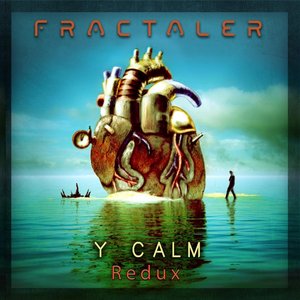 Y Calm (Redux)